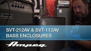 Ampeg SVT212AV amp SVT112AV Bass Enclosures  Features and Tones [upl. by Milks]