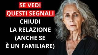 10 SEGNALI che DEVI CHIUDERE OGNI CONTATTO Anche Se Si Tratta di Famiglia o Amici [upl. by Vierno]