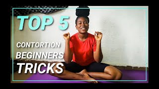 5 Easy CONTORTION Tricks For BEGINNERS [upl. by Aidan]