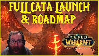 Classic WoW FULL CATA LAUNCH amp ROADMAP [upl. by Ecniuq205]