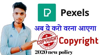 Pexelscom Copyright claim©🚫❎❓ new policy pexelscom 2020  copyright free photo amp video clip [upl. by Meikah]