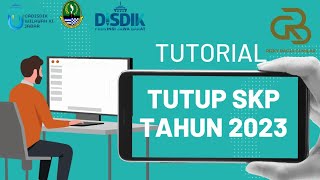 TUTORIAL TUTUP SKP TAHUN 2023 PROVINSI JAWA BARAT [upl. by Tertius372]