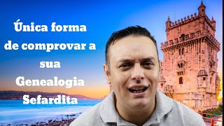 Única Forma de Comprovar sua Genealogia Sefardita Cristão Novo  Mitos e Verdades  CIL Lisboa [upl. by Aicelet]