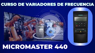 Micromaster 440  Características y Conexiones  CLASE 1  Curso de VFD  ICMA FUNDAMENTALS [upl. by Naujak]