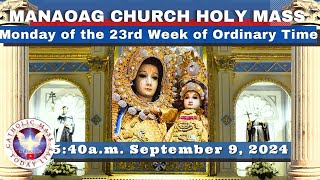 CATHOLIC MASS OUR LADY OF MANAOAG CHURCH LIVE MASS TODAY Sep 9 2024 541am Holy Rosary [upl. by Kcerb]