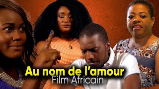 Au nom de lAMOUR  Film Africain Offert par WOURI TV [upl. by Seravaj]