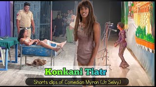 Konkani Comedy by Comedian Myron Jr Selvy  New Konkani Tiatr 2023 [upl. by Aznofla581]