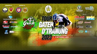 Tour Gateh DTranung 2023 Stage 3 [upl. by Maples]