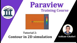 How to plot contours in Paraview in 2D simulation  Paraview Tutorial 2 [upl. by Fabiano]