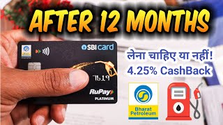 BPCL SBI Credit Card Review  After 12 Months  SBI BPCL RuPay Credit Card Benefits In Hindi [upl. by Ezana]