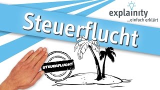 Steuerflucht einfach erklärt explainity® Erklärvideo [upl. by Hussein490]