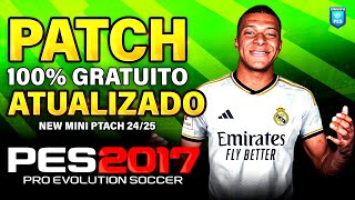 PATCH PES 2017 ATUALIZADO TEMPORADA 2024 COM PLACARES REAIS FACES E UNIFORMES  BAIXAR  INSTALAR [upl. by Nodanrb]