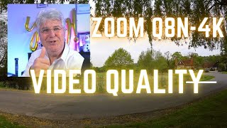 Zoom Q8n 4K PART 3  Video Quality  What’s the Picture Like [upl. by Atterbury501]