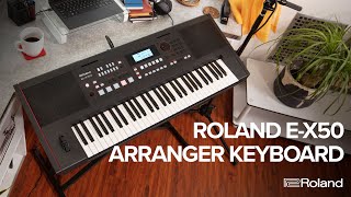 Introducing the Roland EX50 Arranger Keyboard [upl. by Rellim]