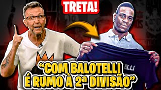 🚨 Craque Neto DETONA Balotelli e o Corinthians 🚨 [upl. by Auahsoj]