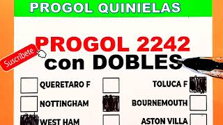 Progol 2242 con DOBLES  progol 2242 progol Revancha 2242 progol2242 [upl. by Klinger]