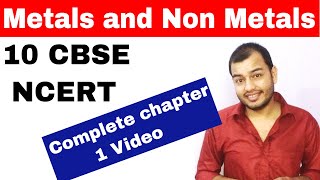 METALS and NON METALS 10 CBSE CHEMISTRY CHAPTER 3 Compilation Of All of My Videos  CBSE Class 10 [upl. by Ajram]