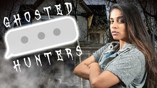 GHOSTED HUNTERS THE HOTTEST NEW REALITY SHOW [upl. by Favian88]