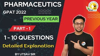 GPAT 2022  QUESTION WITH EXPLANATION  PART  1  PHARMACEUTICS [upl. by Nessa]