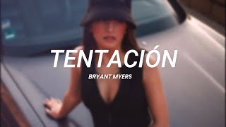 Bryant Myers  Tentación  LETRA [upl. by Katie]