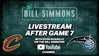 NBA Magic Vs Cavaliers Game 7 LIVE Playoffs Reaction with Bill Simmons and Ryen Russillo [upl. by Libna]