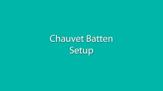 Chauvet Batten Setup [upl. by Wina]