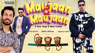 Maujaan Hi Maujaan  Gippy Grewal  Binnu Dhillon  Karamjit Anmol  Official Trailer PunjabiTeshan [upl. by Fenny491]