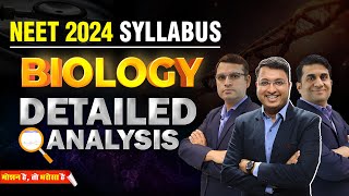 📢NEET 2024 Updated Syllabus Detailed Analysis of BIOLOGY🎯💪🔥  Motion NEET  nvsir neet2024 neet [upl. by Atterrol195]