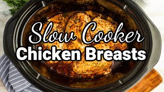 Slow Cooker Chicken Breasts [upl. by Rotman326]