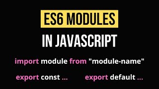 Javascript ES6 Modules Tutorial [upl. by Akinek]