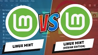 Linux Mint vs Linux Mint Debian Edition Which Is Better [upl. by Thebazile495]