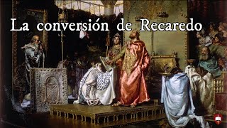 La conversión de Recaredo Los visigodos [upl. by Borg]