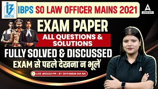 IBPS SO Law Officer Mains 2021  Paper Solution amp Discussion by Divyanshi maam [upl. by Yevol]