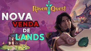 RAVENQUEST  MAIS UMA VENDA DE LAND PRECISA VER O VIDEO ANTES DE COMPRAR MELHOR MMORPG WEB3 [upl. by Ahseinad]