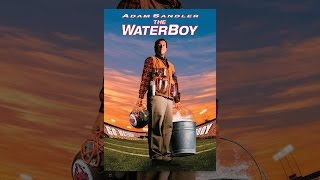 The Waterboy [upl. by Tenner547]