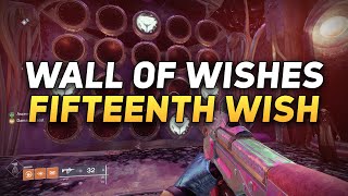 The Fifteenth Wish Unlocked amp Final Cutscene  Destiny 2 [upl. by Enohs658]