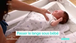 Comment emmailloter mon bébé  La Maison des Maternelles [upl. by Eneirda]