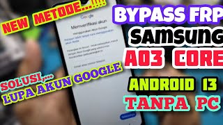 BYPASS FRP SAMSUNG A03 CORE TANPA PC  CARA BARU BYPASS FRP SAMSUNG A03 CORE ANDROID 13 TANPA PC [upl. by Benedetta]