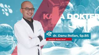 APA ITU NYERI SARAF KEJEPIT DAN CARA MENGOBATINYA  dr Danu Rolian SpBS [upl. by Xanthus]