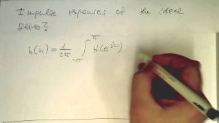 FIR filter design by windowing the inverse fourier transform 0001 [upl. by Jarv]