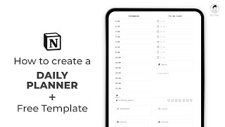 How to create a Daily Planner in Notion  Free Template Tutorial [upl. by Iduj954]