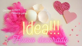 💕Idea para San ValentínHuevos decorados San Valentín💕Manualidades Huevo decorado 14 de febrero [upl. by Ailekahs]