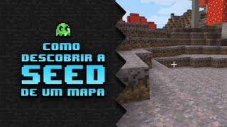 Minecraft Como descobrir a Seed de um mapa [upl. by Sudhir]