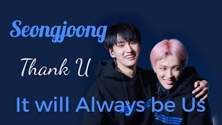 Seonghwa and Hongjoong  Thank U [upl. by Anitreb]