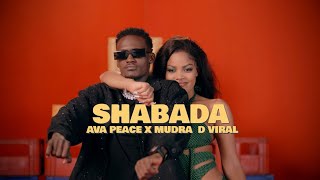 Ava Peace X Mudra D Viral  Shabada  Offical Music Video [upl. by Arta560]