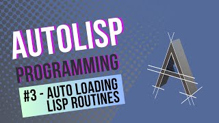 How to Automatically Load AutoLISP Routines Into AutoCAD [upl. by Anerys393]