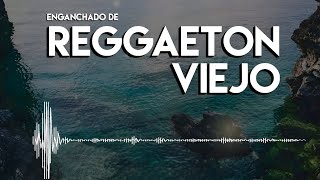 REGGAETON VIEJO  Dj Monteza [upl. by Gene]