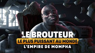 LHISTOIRE DU BROUTEUR LE PLUS PUISSANT DU MONDE  MOMPHA [upl. by Eikcin]