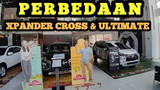 PERBEDAAN XPANDER CROSS PREMIUM DENGAN EXPANDER ULTIMATE [upl. by Hedelman589]