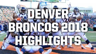 Denver Broncos 2018 Highlights  quotTime for a Changequot [upl. by Renie]